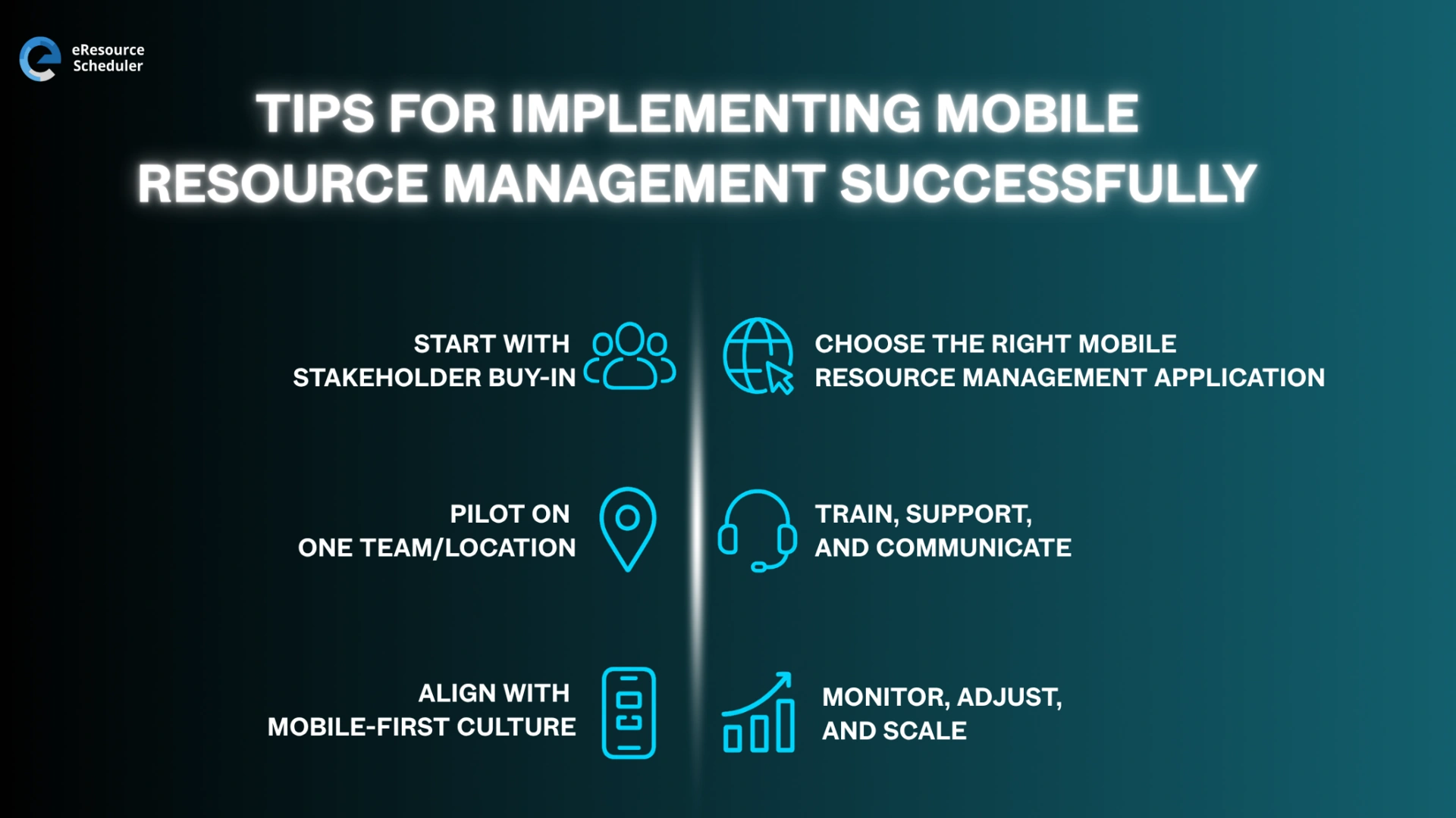 Tips for implementing mobile resource management successfully